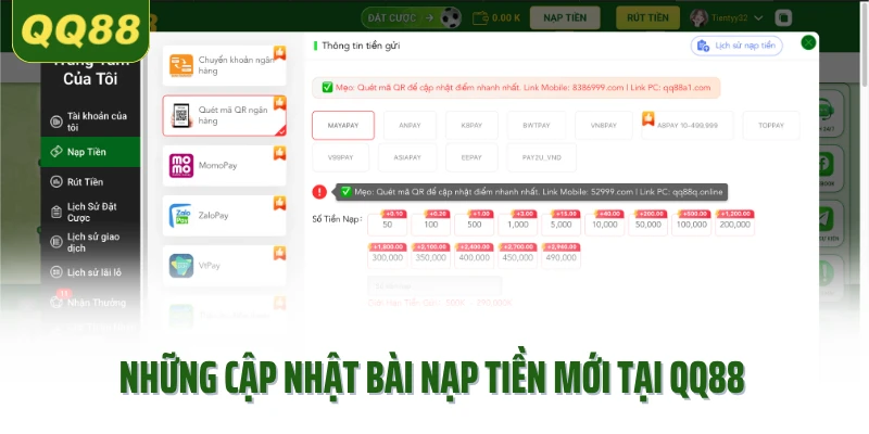 Những cập nhật bài nạp tiền mới tại QQ88